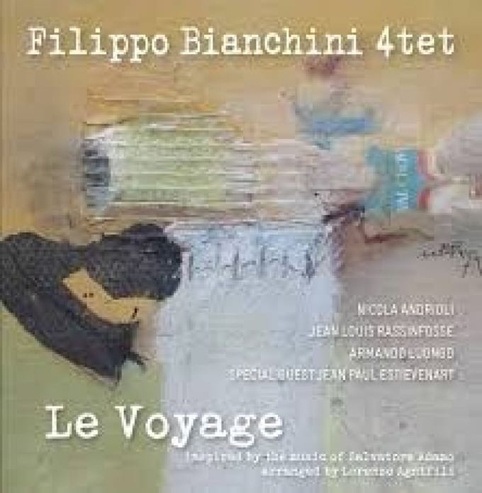 Filippo Bianchini 4-tet - Le Voyage (CD)