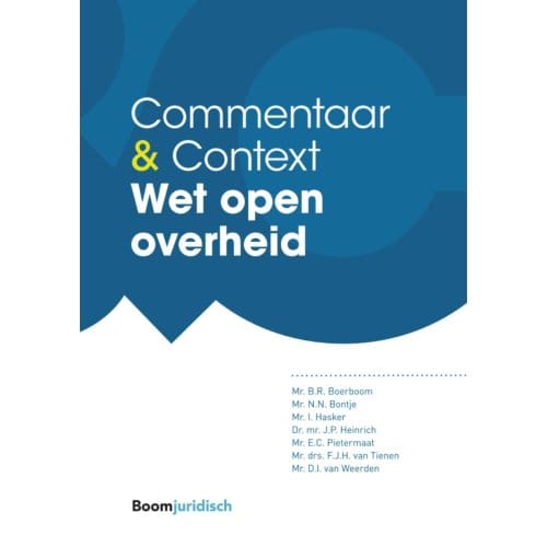 Wet Open Overheid - Commentaar & Context