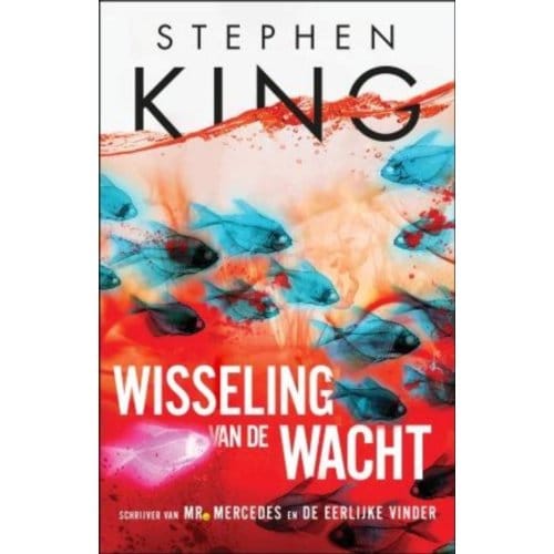Wisseling Van De Wacht - Stephen King