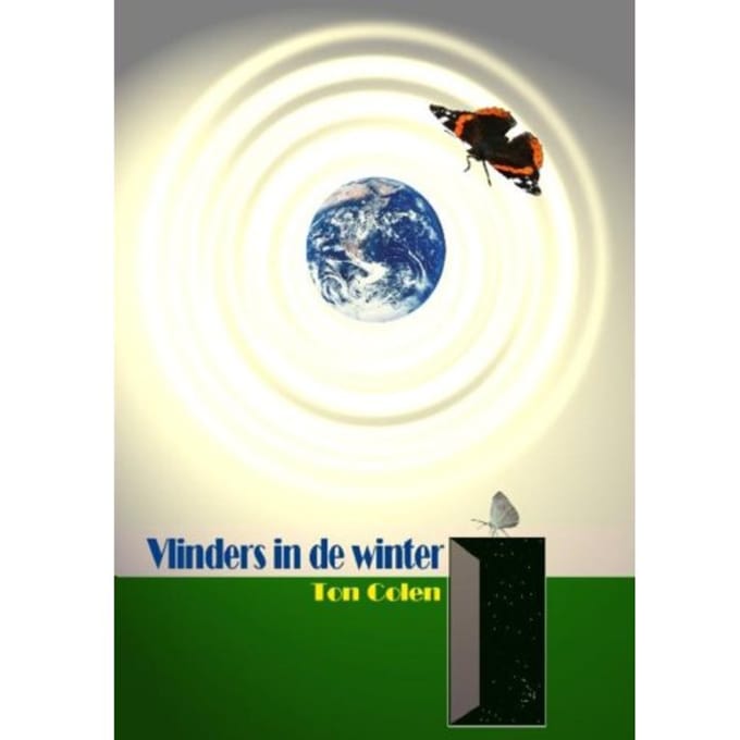 Vlinders In De Winter - T. Colen