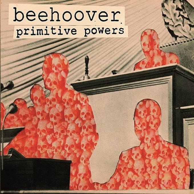 Beehoover - Primitive Powers (CD)