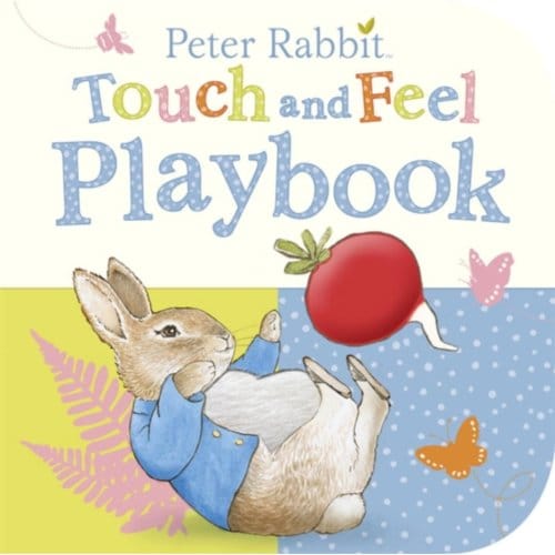 Peter Rabbit: Touch And Feel Playbook - Beatrix Potter