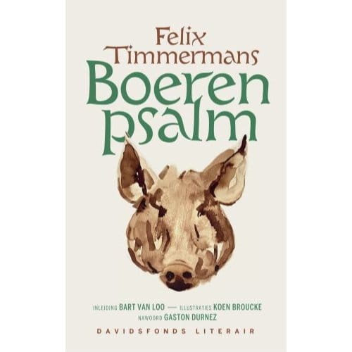 Boerenpsalm - Felix Timmermans