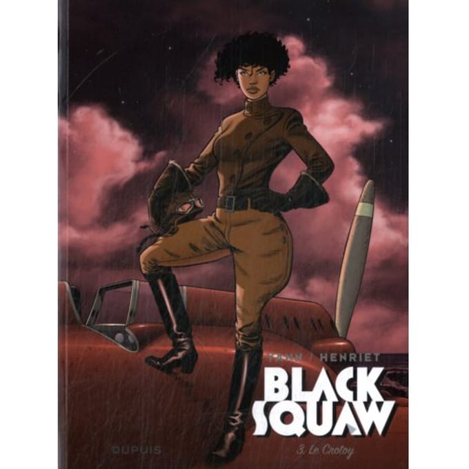 Le Crotoy - Black Squaw
