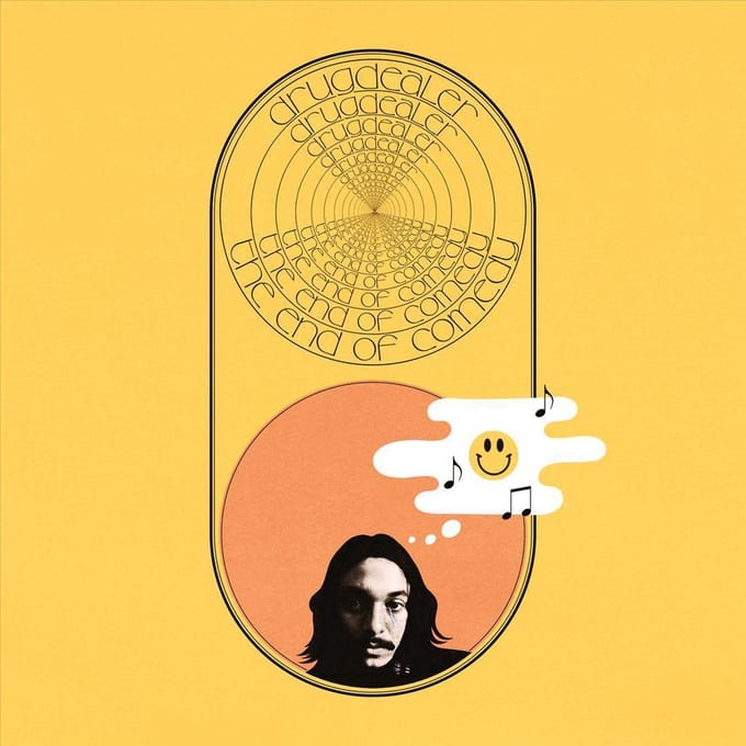 End Of Comedy - Drugdealer