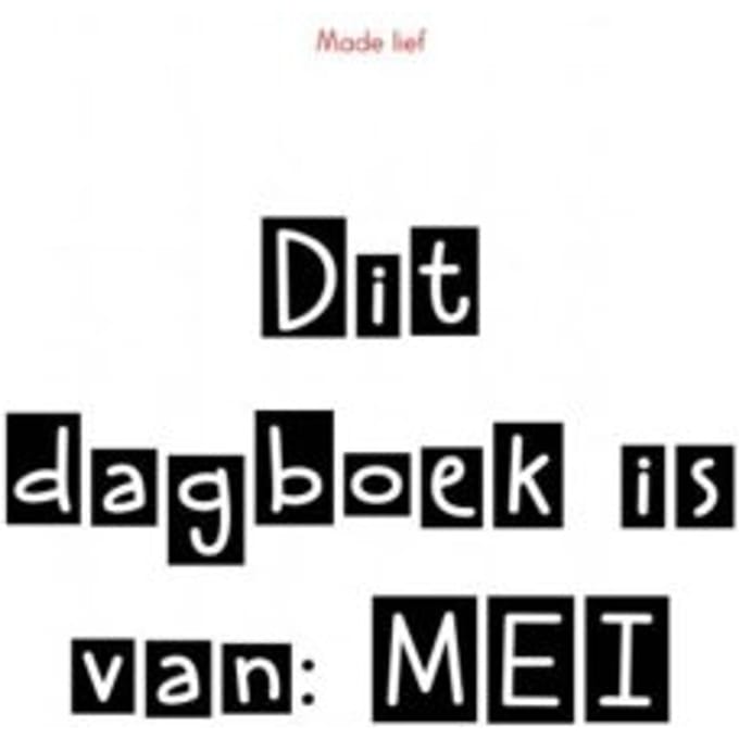 Dit Dagboek Is Van: Mei - Made Lief