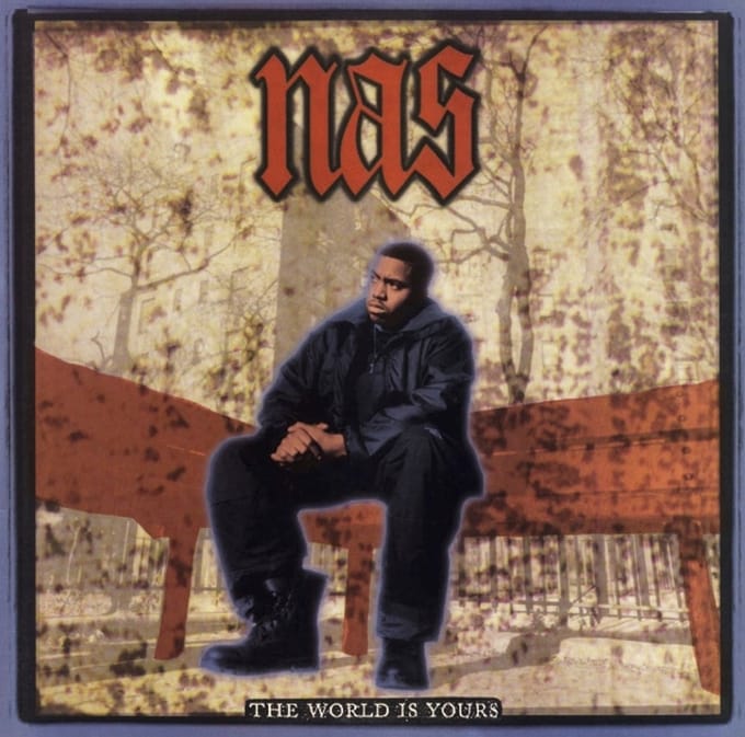 Nas - World Is Yours