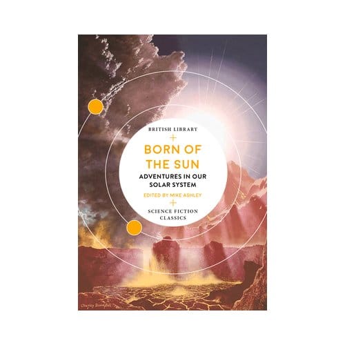 Born Of The Sun - British Library Science Fiction Classics