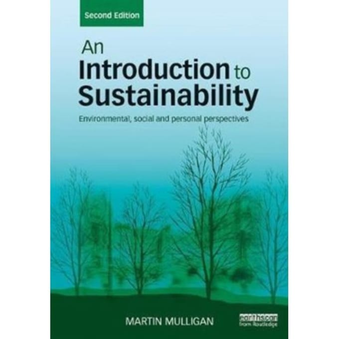 An Introduction To Sustainability - Mulligan, Martin