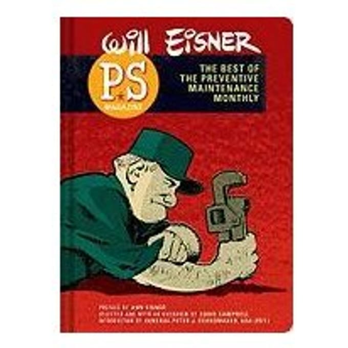 Ps Magazine: The Best Of The Preventive Maintenance Monthly - Eisner, Will