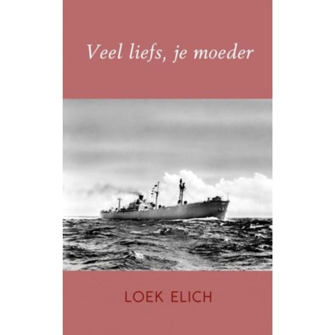 Veel Liefs, Je Moeder - Loek Elich