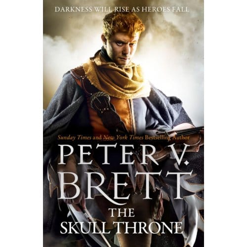 The Skull Throne - The Demon Cycle - Peter V. Brett