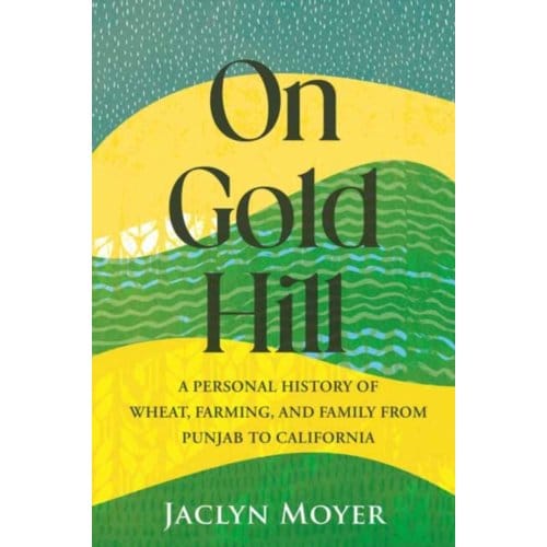 On Gold Hill - Jaclyn Moyer