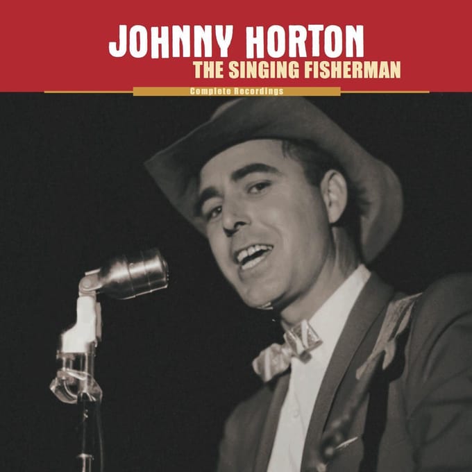 Johnny Horton - Singing Fisherman