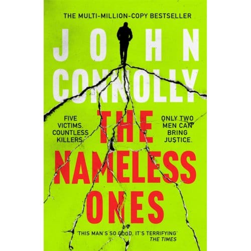 The Nameless Ones - Charlie Parker Thriller - John Connolly