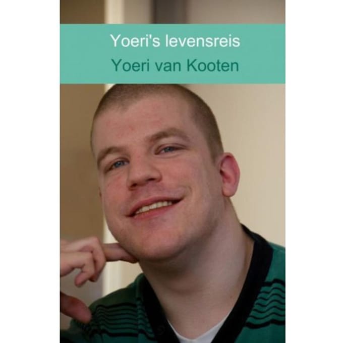 Yoeri's Levensreis - Yoeri van Kooten