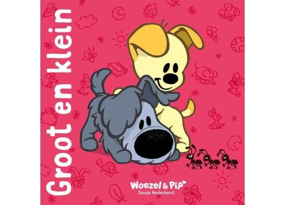 Groot En Klein - Woezel & Pip - Guusje Nederhorst