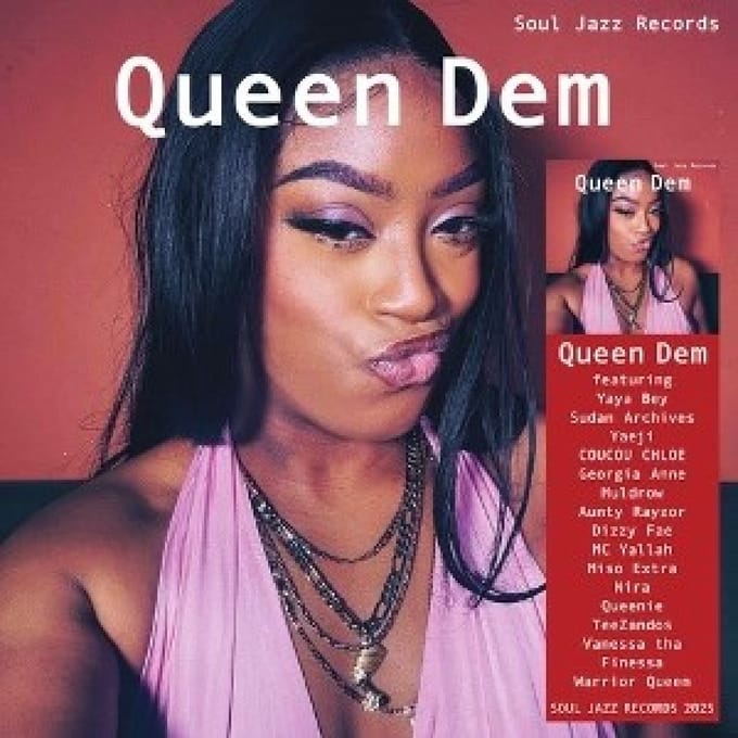Soul Jazz Records Presents Queen Dem