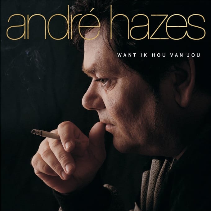 André Hazes - Want Ik Hou Van Jou (LP) (Coloured Vinyl)