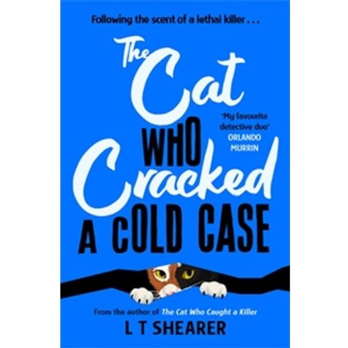 The Cat Who Cracked A Cold Case - Conrad The Cat Detective - L T Shearer