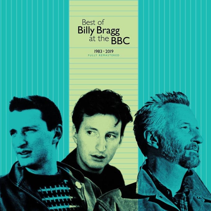 Best Of Billy Bragg At The Bbc 1983 - 2019 - Billy Bragg
