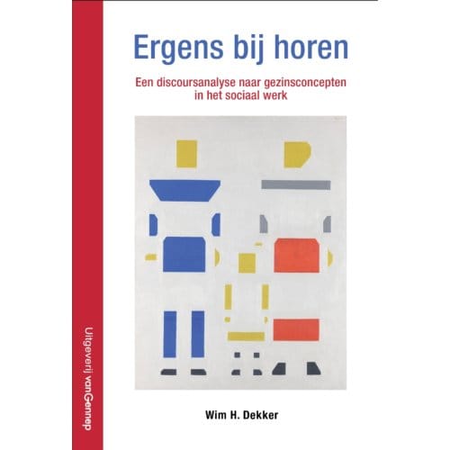 Ergens Bij Horen - Wim H. Dekker