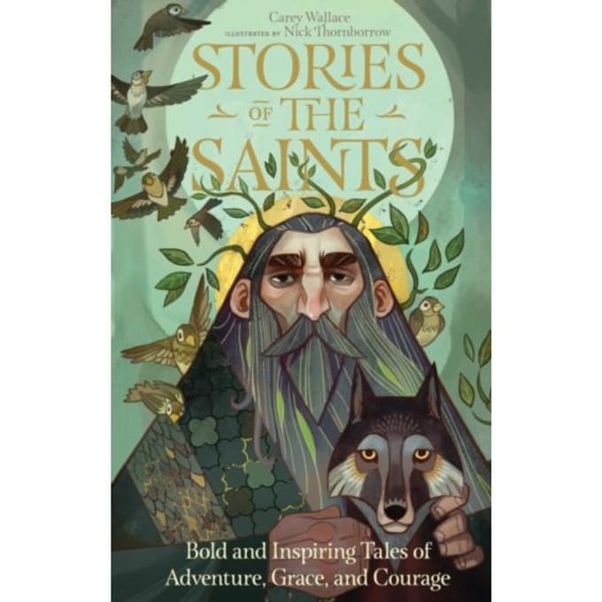 Stories Of The Saints - Carey Wallace
