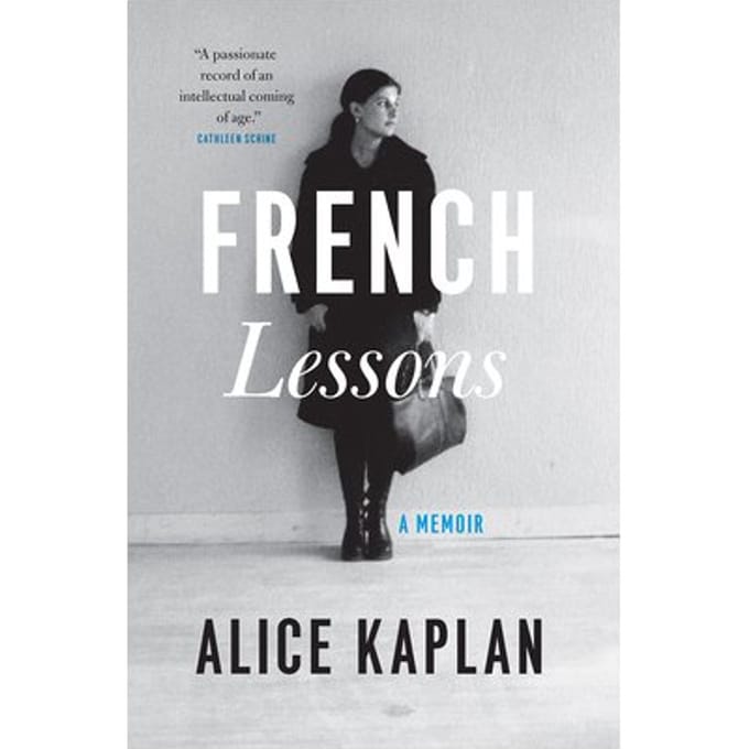 French Lessons - Alice Kaplan