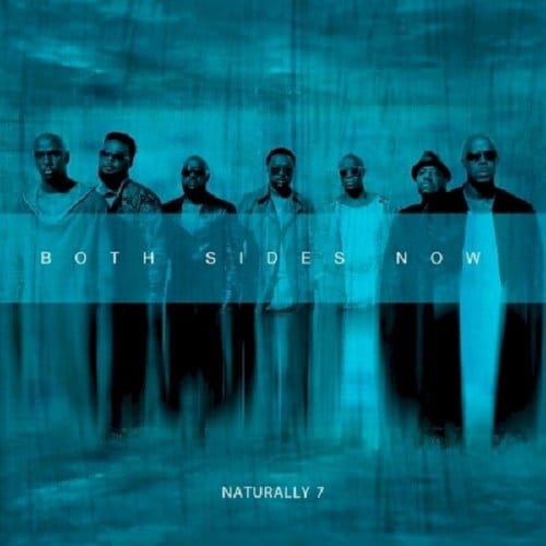 Naturally 7 - Both Sides Now (CD)