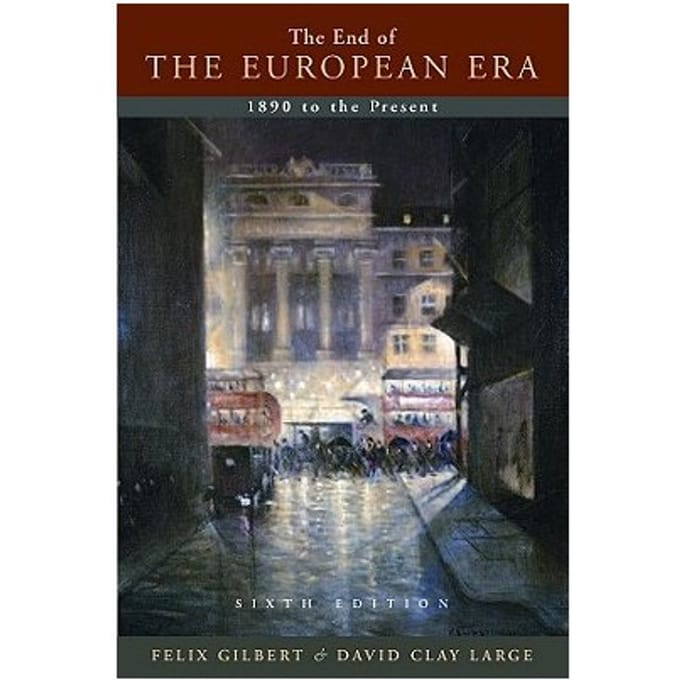 The End Of The European Era - Gilbert