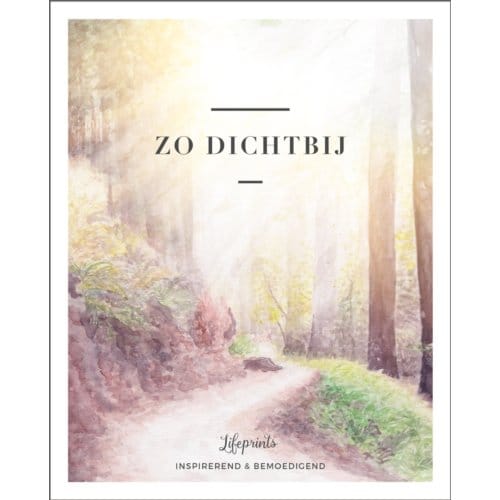 Zo Dichtbij - Lifeprints