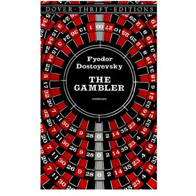 The Gambler - F. M. Dostoevsky