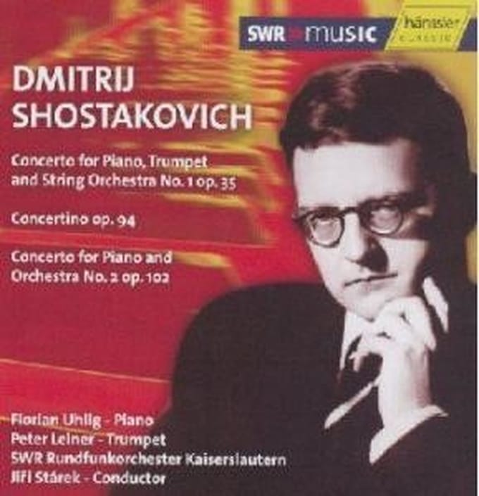 Florian Uhlig & Peter Leiner - Shostakovitch: Concerto For Piano, Trumpet & String Orchestra (CD)