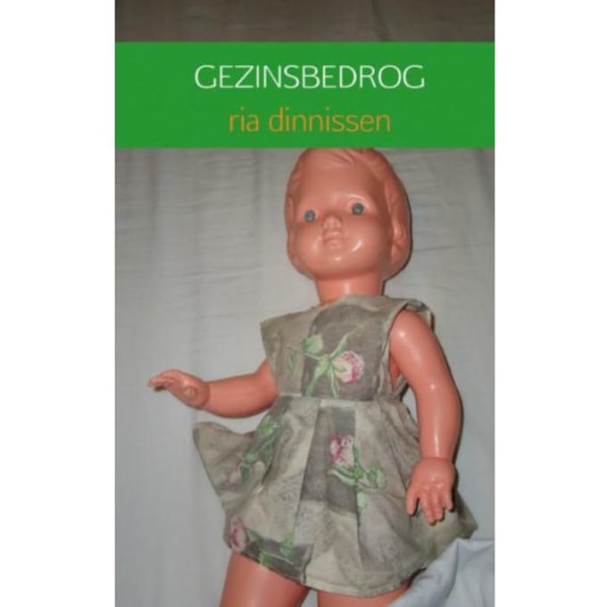 Gezinsbedrog - Ria Dinnissen