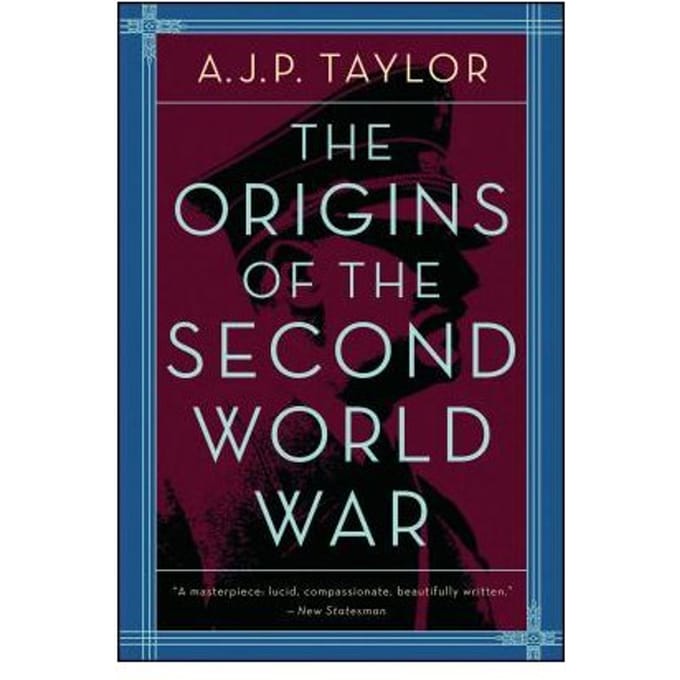 Origins Of The Second World War - A.J.P. Taylor