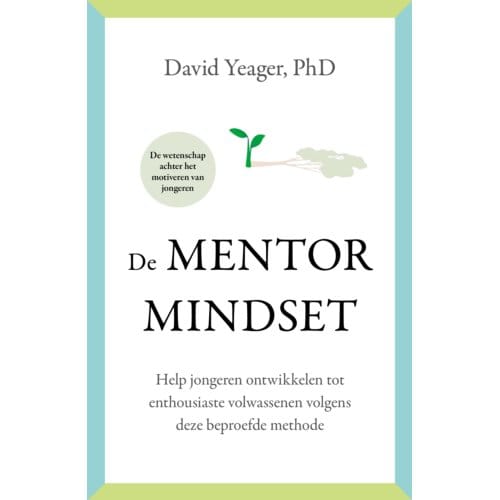 De Mentormindset - David Yeager