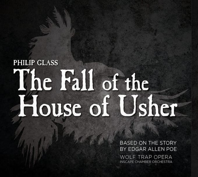 Wolf Trap Opera, Inscape Chamber Orchestra - Glass: The Fall Of The House Of Usher (2 CD)