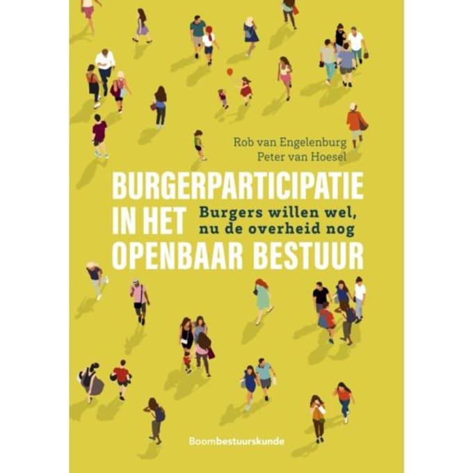 Burgerparticipatie In Het Openbaar Bestuur - Peter van Hoesel