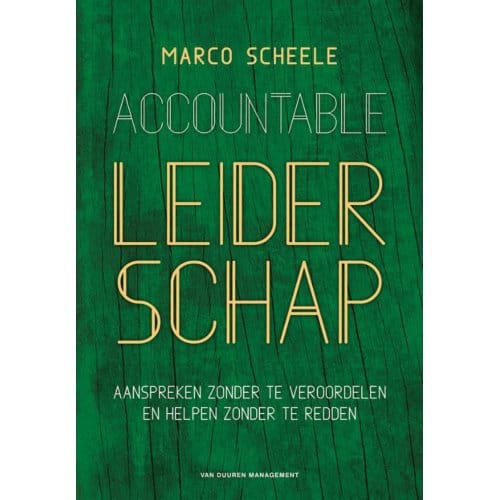 Accountable Leiderschap - Marco Scheele