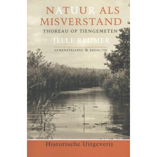 Natuur Als Misverstand - Jelle Reumer