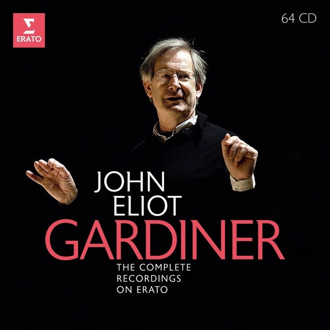 John Eliot Gardiner: The Complete Recordings On Erato