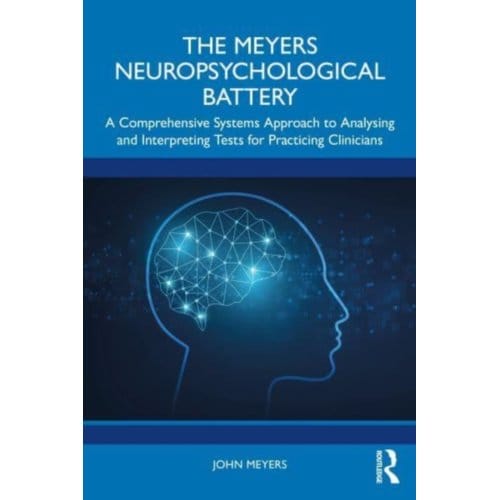 The Meyers Neuropsychological Battery - John Meyers
