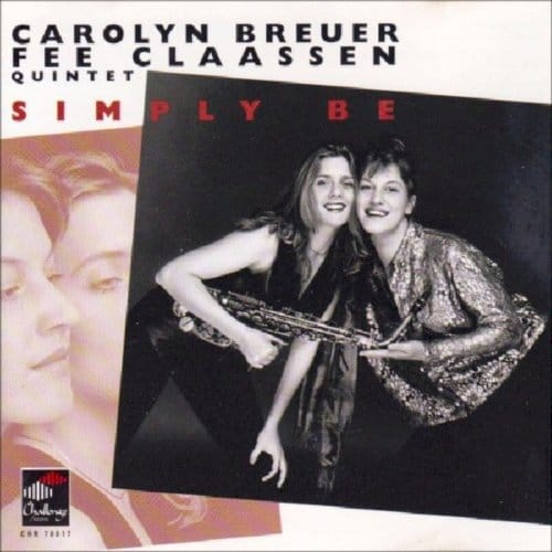 Simply Be Claassen Quintet - Carolyn Breuer /fee Claas