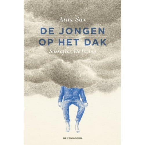 De Jongen Op Het Dak - Aline Sax
