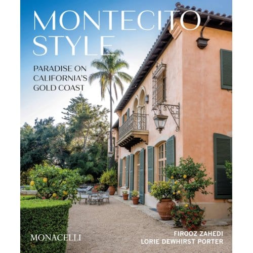 Montecito Style - Firooz Zahedi