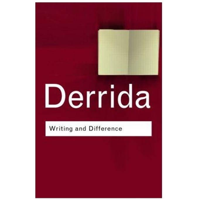 Writing And Difference - Routledge Classics - Derrida, Jacques