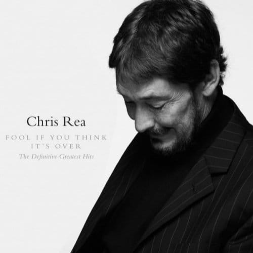Fool (If You Think It's Over) - Chris Rea