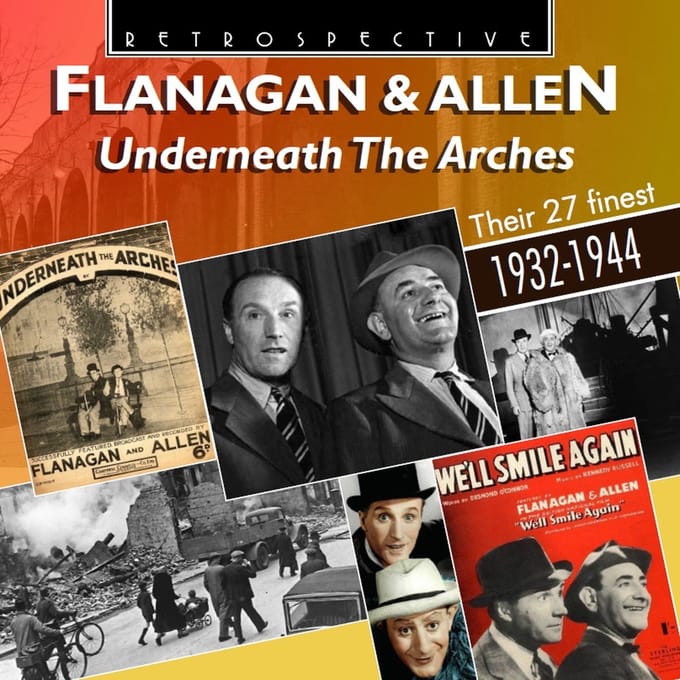 Bud Flanagan & Chesney Allen - Flanagan & Allen: Underneath The Arches (CD)