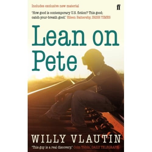 Lean On Pete - Willy Vlautin