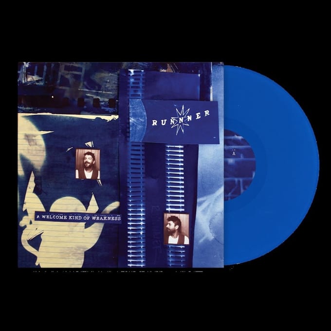 A Welcome Kind Of Weakness (Clariting Blue Vinyl) - Runnner